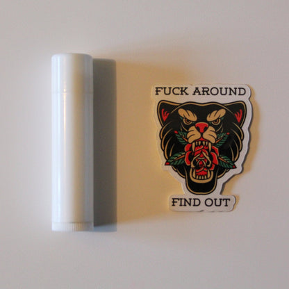 Fuck Around and Find Out | Panther & Rose Vinyl Sticker