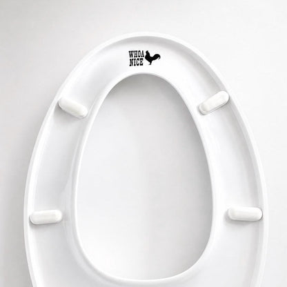 Whoa, Nice Cock | Rooster Toilet Seat Vinyl Decal