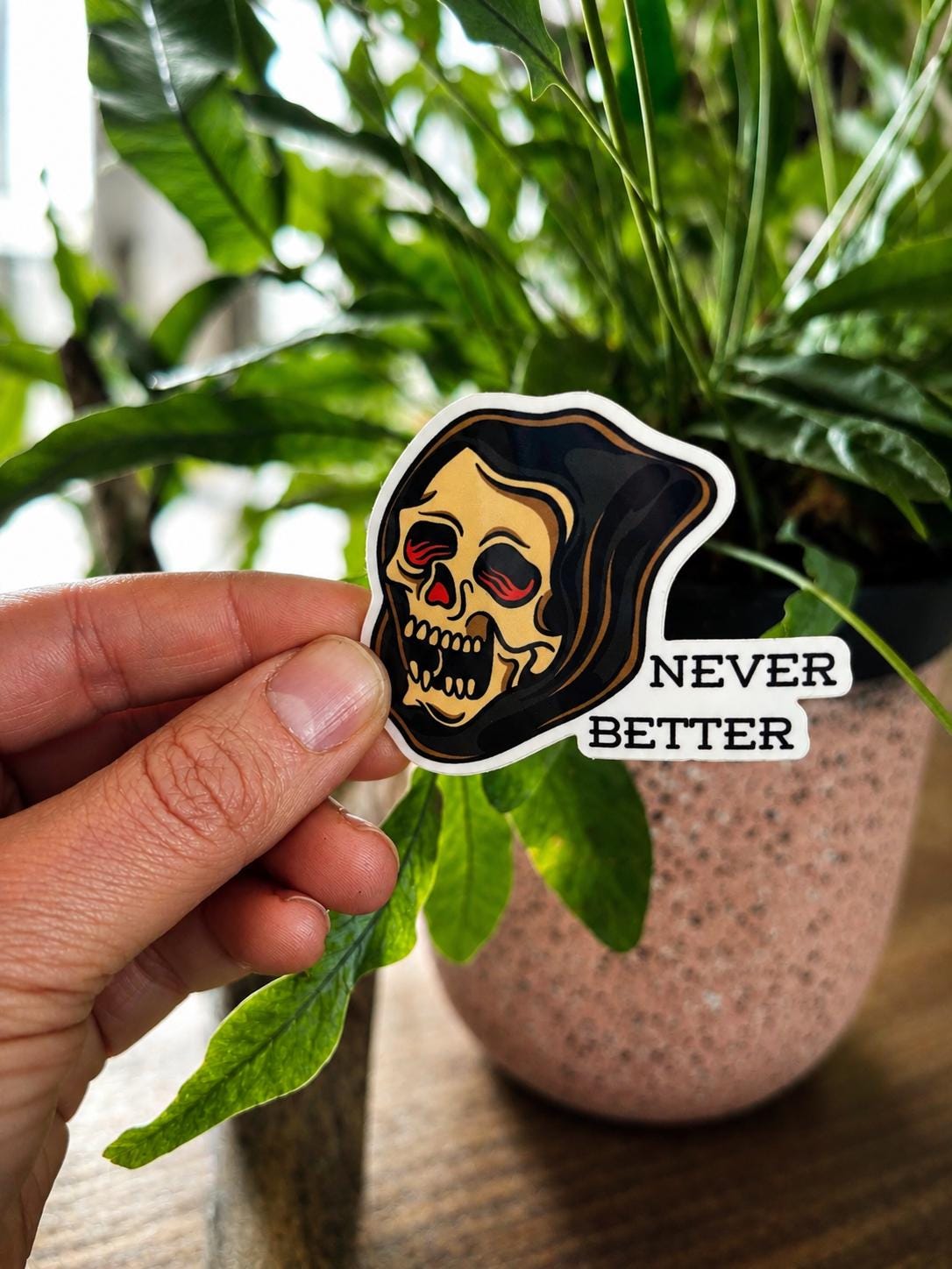 Never Better | Grim Reaper Vinyl Sticker